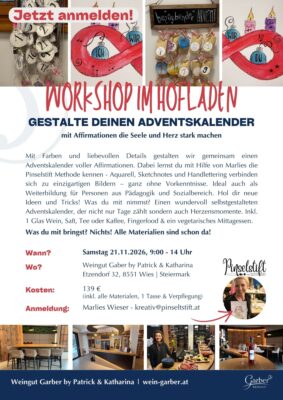 Workshop im Hofladen mit Marlies Wieser von Pinselstift am Weingut Garber by Patrick und Katharina in Etzendorf | Steiermark